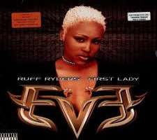 Eve first solo album was out in the year 1999 named First Lady.